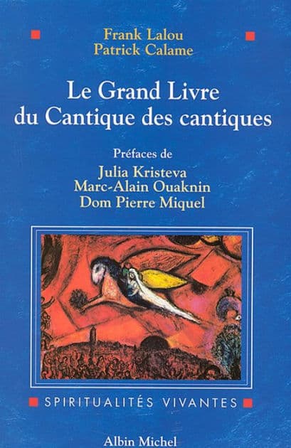 Le Grand Livre du Cantique des cantiques by Frank Lalou
