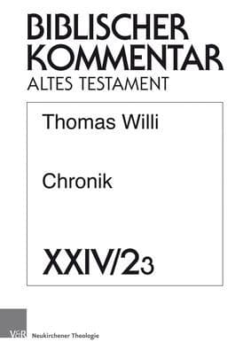 Chronik: 3. Lieferung (1Chr 17,1-22,1) by Thomas Willi
