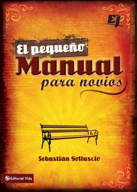 El pequeño manual para novios by Sebastian Andres Golluscio