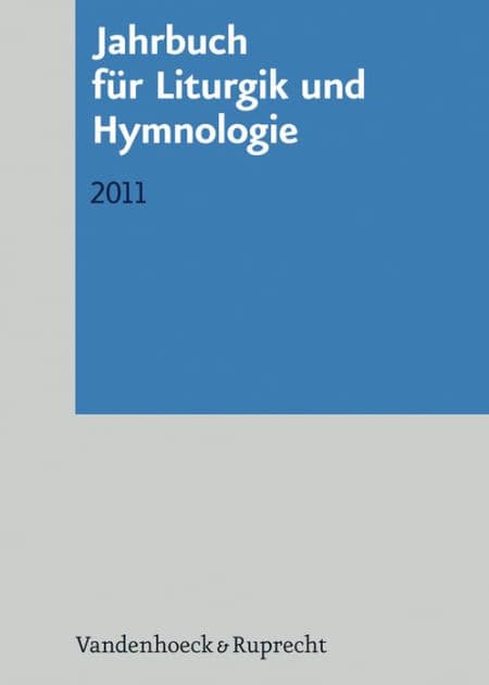 Jahrbuch fur Liturgik und Hymnologie, 50. Band 2011 by Ada Kadelbach