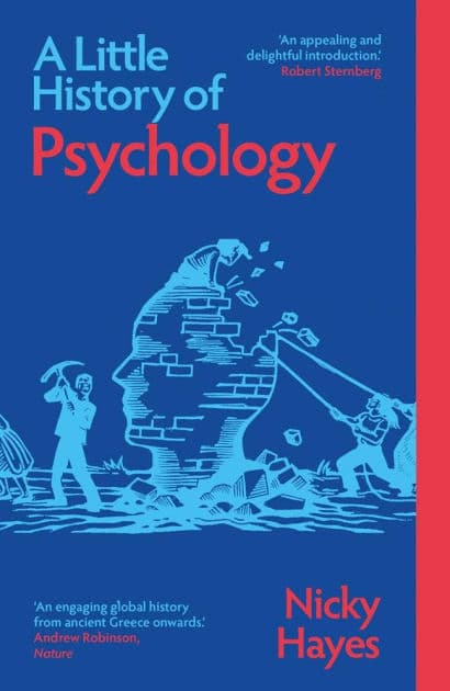 A Little History of Psychology by Nicky Hayes
