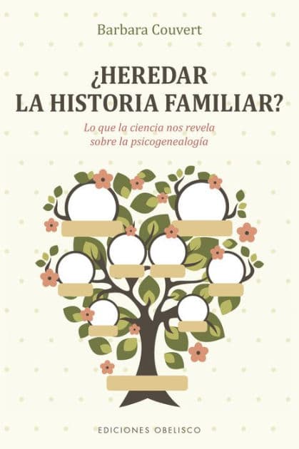 Heredar la historia familiar? by Barbara Couvert