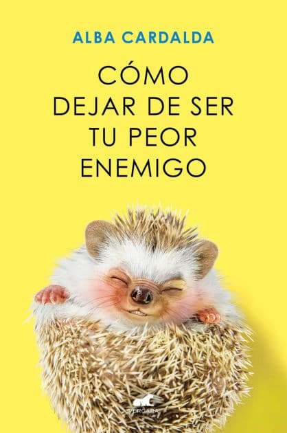 Cómo dejar de ser tu peor enemigo / How to Stop Being Your Own Worst Enemy by ALBA CARDALDA