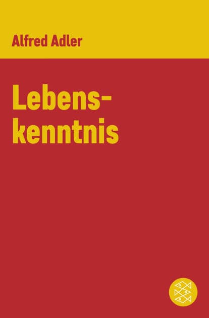 Lebenskenntnis by Alfred Adler