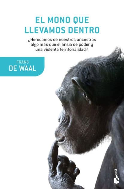 El mono que llevamos dentro / Our Inner Ape by Frans de Waal