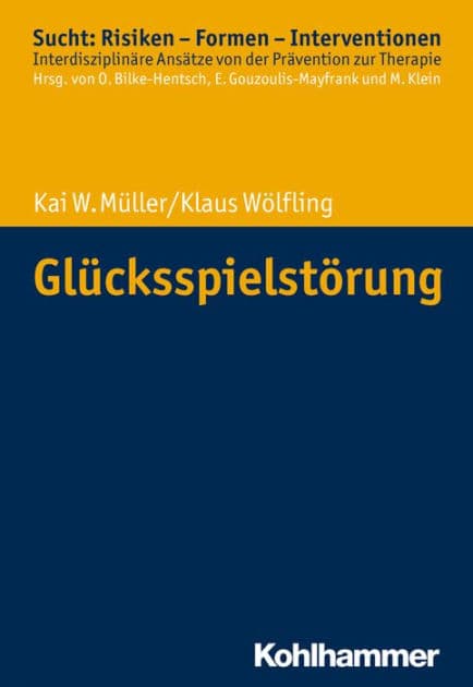 Glücksspielstörung by Kai W. Müller