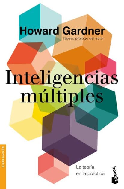 Inteligencias múltiples: La teoria en la practica by Howard Gardner