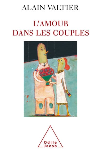 L' Amour dans les couples by Alain Valtier