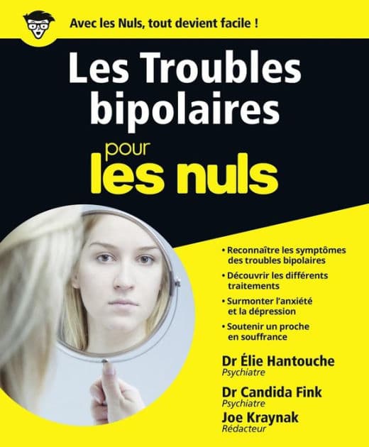 Les Troubles bipolaires pour les Nuls by Élie Hantouche