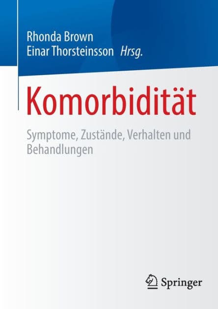 Komorbidität: Symptome, Zustände, Verhalten und Behandlungen by Rhonda Brown
