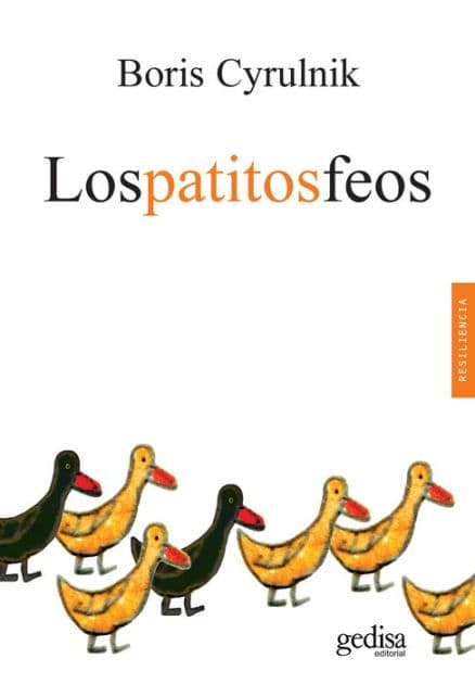 Los Patitos Feos (3ª Ed.) by Boris Cyrulnik