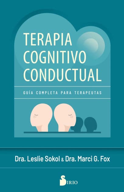 Terapia cognitivo conductual by Leslie Sokol