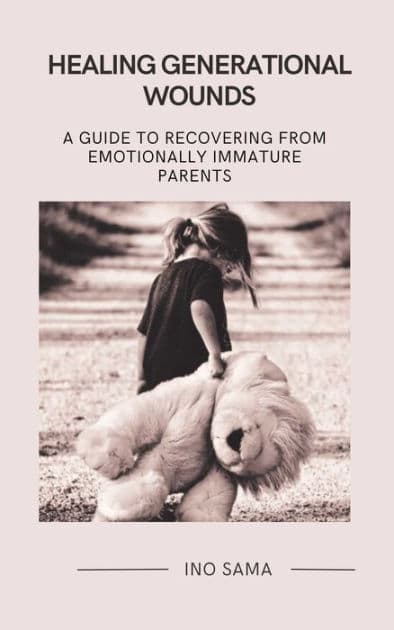 Healing Generational Wounds by Ino Sama