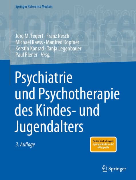 Psychiatrie und Psychotherapie des Kindes- und Jugendalters by Jïrg M. Fegert