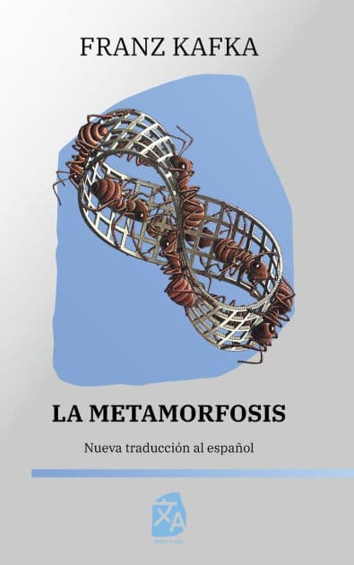 La metamorfosis by Franz Kafka