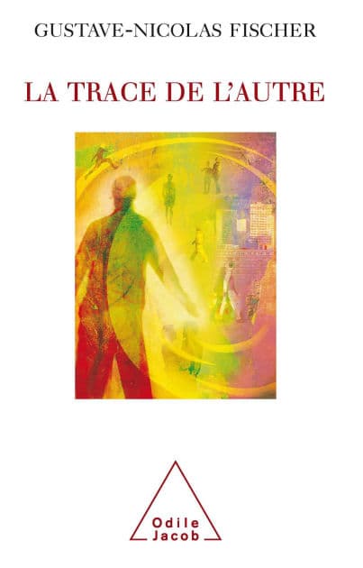 La Trace de l'autre by Gustave-Nicolas Fischer