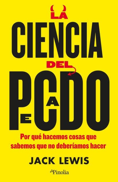 Ciencia del pecado, La by Jack Lewis