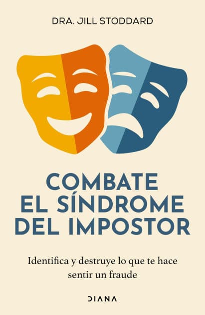 Combate el síndrome del impostor by Jill Stoddard