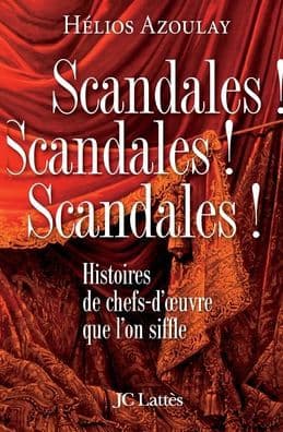 Scandales ! Scandales ! Scandales ! by Azoulay-H