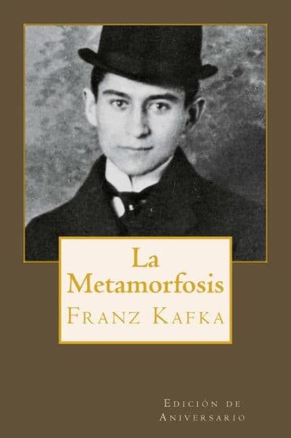 La Metamorfosis by Franz Kafka