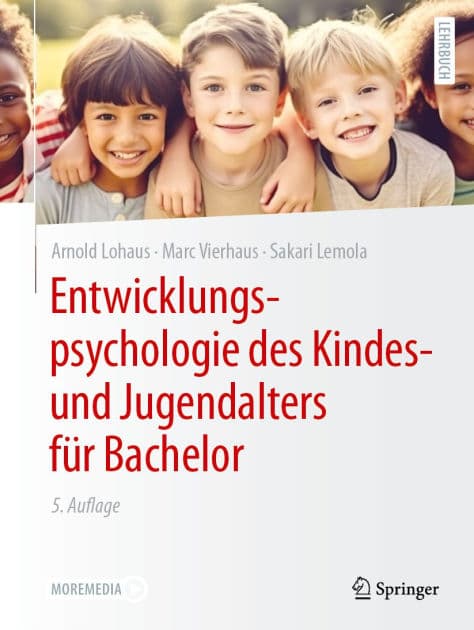 Entwicklungspsychologie des Kindes- und Jugendalters fï¿½r Bachelor by Arnold Lohaus