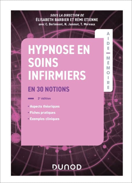 Aide-mémoire - Hypnose en soins infirmiers - 2e éd.: en 30 notions by Elisabeth Barbier