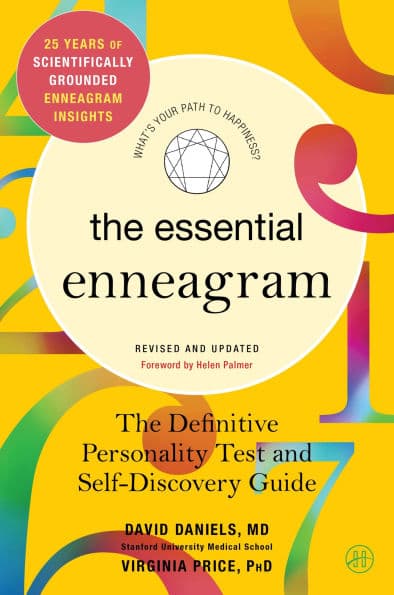 The Essential Enneagram: The Definitive Personality Test and Self-Discovery Guide -- Revised & Updated by David Daniels