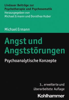 Angst und Angststorungen: Psychoanalytische Konzepte by Michael Ermann