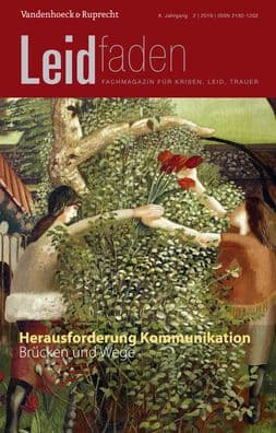 Herausforderung Kommunikation. Brucken und Wege: Leidfaden 2019, Heft 2 by Stefanie Becker