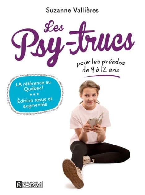 Les Psy-trucs pour les préados de 9 à 12 ans by Suzanne Vallières