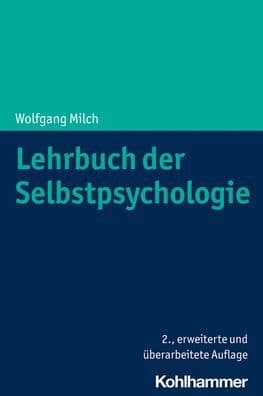 Lehrbuch der Selbstpsychologie by Wolfgang Milch