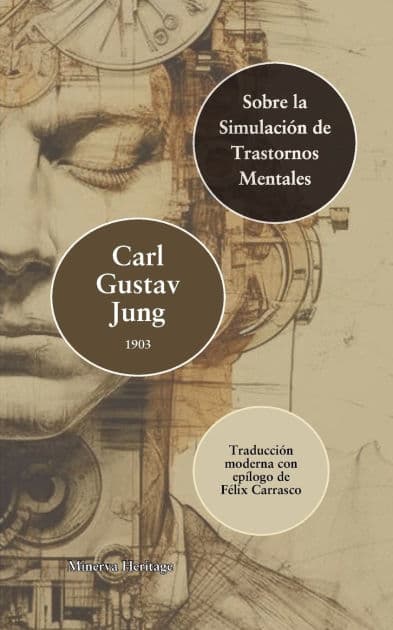 Sobre la simulación de los trastornos mentales by Carl Jung
