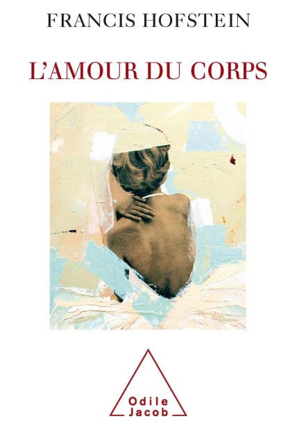 L' Amour du corps by Francis Hofstein