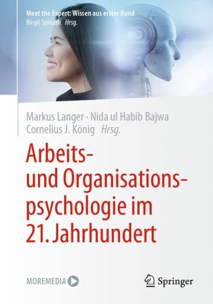 Arbeits- und Organisationspsychologie im 21. Jahrhundert by Markus Langer