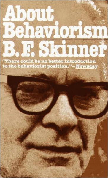 About Behaviorism by B.F Skinner
