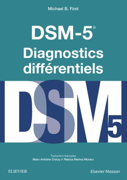 DSM-5 - Diagnostics Différentiels by Michael B. First