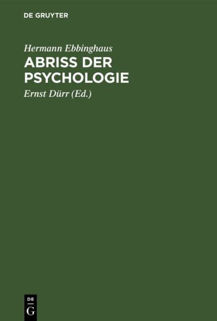 Abriss der Psychologie by Hermann Ebbinghaus
