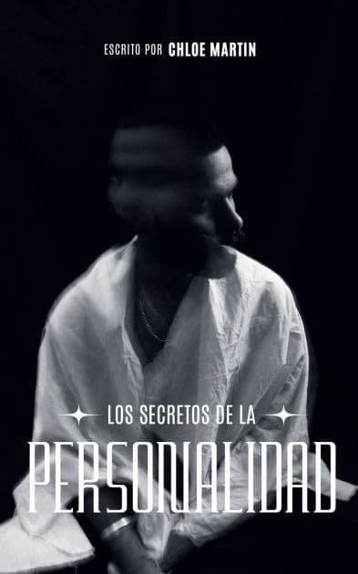 Los Secretos de la Personalidad by Chloe Martin