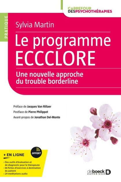 Le programme ECCCLORE une nouvelle approche du trouble borderline by Sylvia Martin