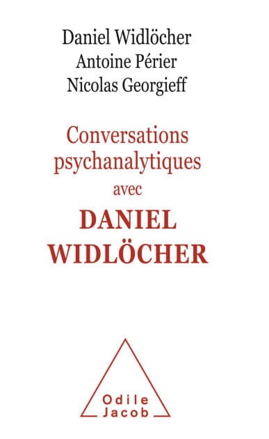 Conversations psychanalytiques avec Daniel Widlöcher by Daniel Widlöcher