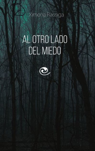 Al otro lado del miedo by Ximena Rassiga