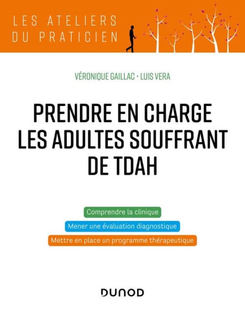 Prendre en charge les adultes souffrant de TDAH by Luis Vera