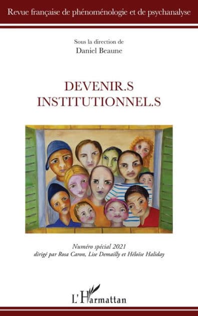 DEVENIR.S INSTITUTIONNEL.S by Beaune daniel