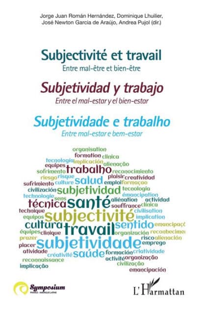 Subjectivité et travail: Entre mal-être et bien-être by Jorge Juan Román Hernández