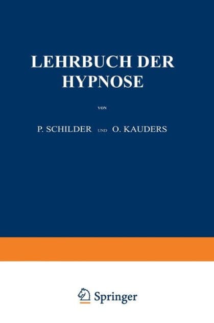 Lehrbuch der Hypnose by P. Schilder
