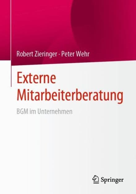 Externe Mitarbeiterberatung: BGM im Unternehmen by Robert Zieringer