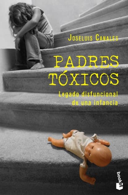 Padres tóxicos by Joseluis Canales