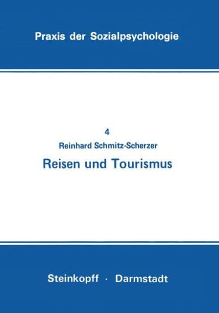 Reisen und Tourismus by Reinhard Schmitz-Scherzer