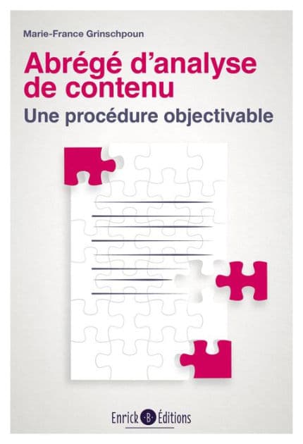 Abrégé d'analyse de contenu: Une procédure objectivable by Marie-France Grinschpoun
