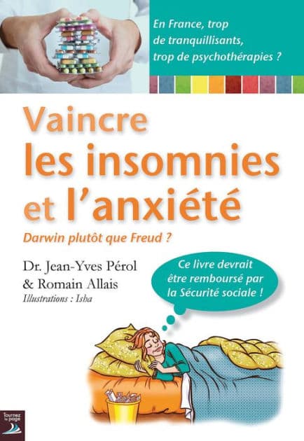 Vaincre les insomnies et l'anxiété: Une thérapie originale et efficace by Dr. Jean-Yves Pérol